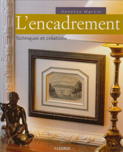 Stock image for L'encadrement for sale by Ammareal