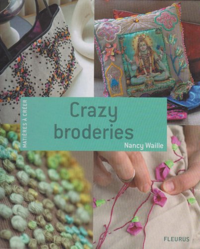 Stock image for Crazy broderies for sale by Chapitre.com : livres et presse ancienne