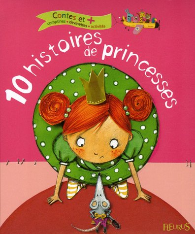 9782215079255: 10 histoires de princesses (CONTES ET +)