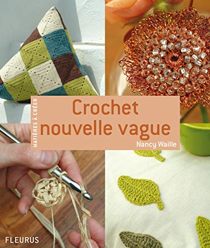 Stock image for CROCHET NOUVELLE VAGUE for sale by Reuseabook