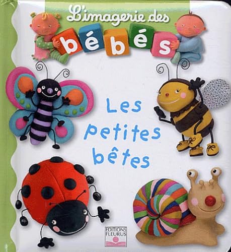 Imagen de archivo de Les Petites Betes (L'Imagerie Des Bebes) (French Edition) a la venta por SecondSale