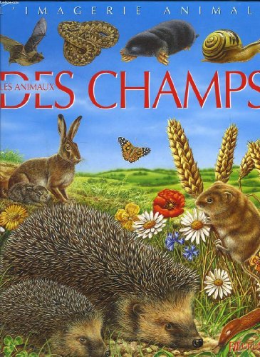Stock image for Les animaux des champs for sale by Ammareal