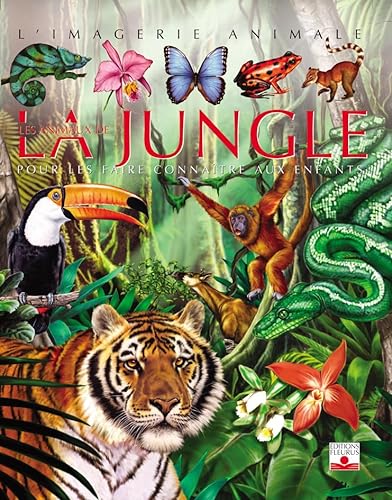 Beispielbild fr La Grande Imagerie Fleurus: Les Animaux De La Jungle zum Verkauf von WorldofBooks