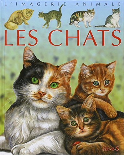 Imagen de archivo de L'Imagerie animale, tome 12 : Les Chats a la venta por Ammareal