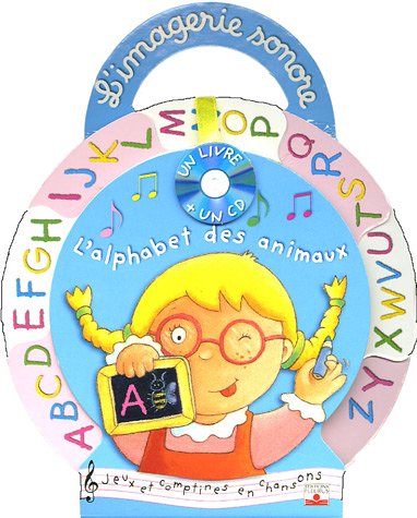 Beispielbild fr L'alphabet Des Animaux : Jeux Et Comptines En Chansons zum Verkauf von RECYCLIVRE