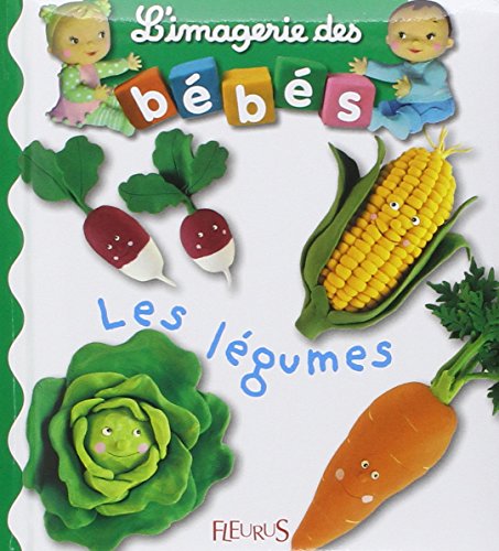 Beispielbild fr Les Legumes (L'Imagerie des Bebes) zum Verkauf von SecondSale