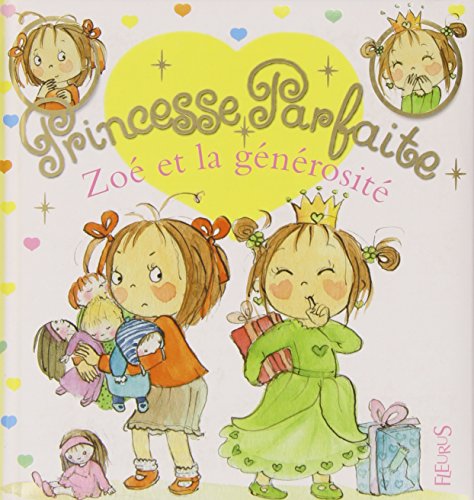 Stock image for Zo et la Gnrosit for sale by medimops