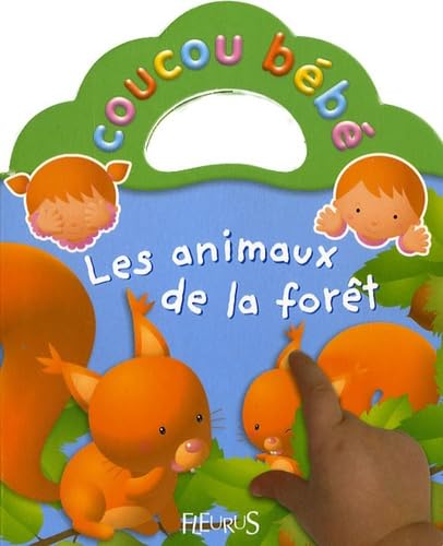 9782215084433: Les animaux de la fort (COUCOU BEBE)