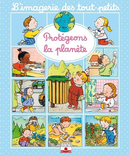 Beispielbild fr L'Imagerie des tout-petits : Protgeons la plante zum Verkauf von medimops