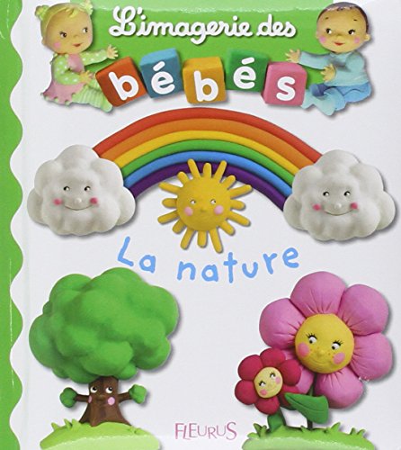 Beispielbild fr Imagerie Des Bebes La Nature zum Verkauf von ThriftBooks-Dallas