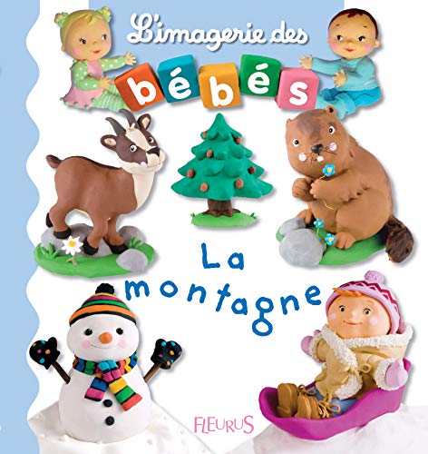 Beispielbild fr Imagerie Des Bebes La Montagne zum Verkauf von ThriftBooks-Atlanta