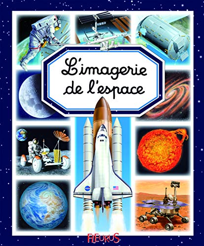 Stock image for L'imagerie de l'espace for sale by Ammareal