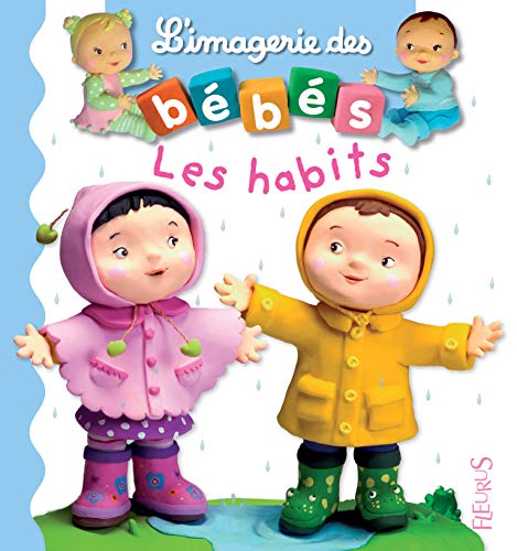 Stock image for Les habits for sale by Books Unplugged