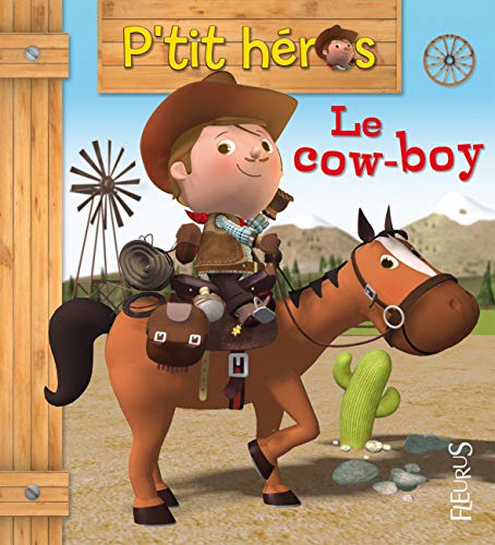 Beispielbild fr Le cow-boy zum Verkauf von Ammareal