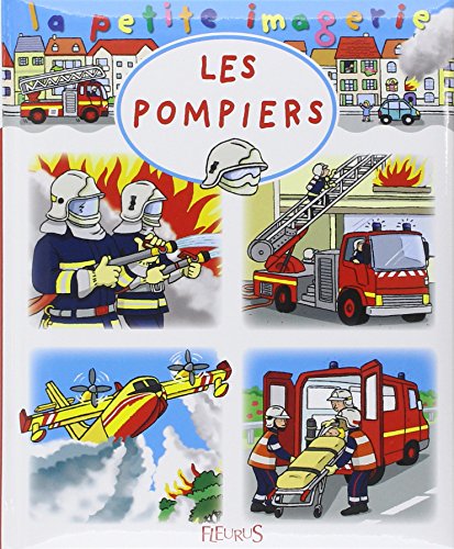 Stock image for Les pompiers for sale by ThriftBooks-Atlanta