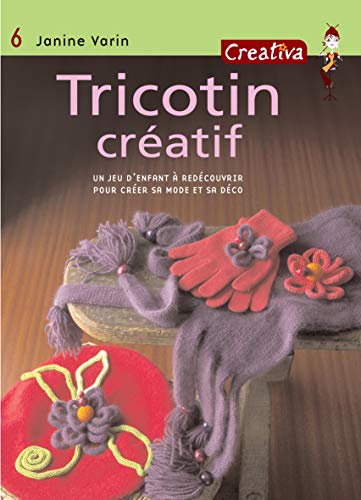 Stock image for TRICOTIN CREATIF for sale by Bahamut Media