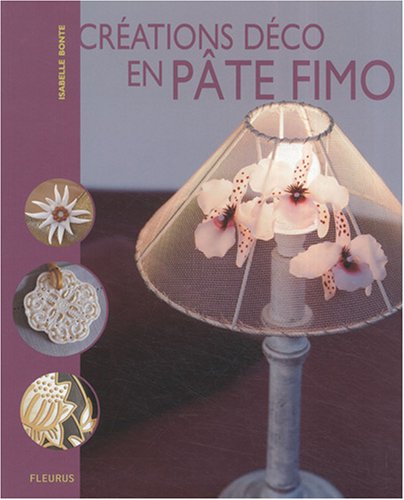 Beispielbild fr CREATIONS EN PATE FIMO zum Verkauf von ThriftBooks-Atlanta