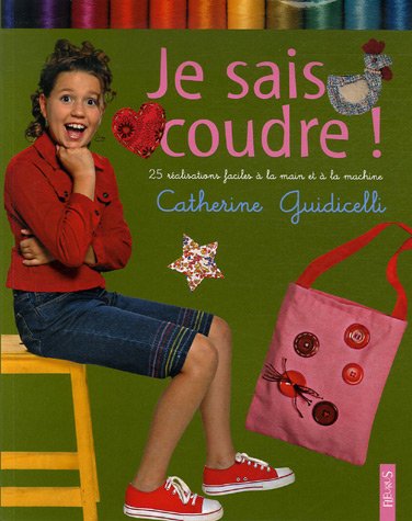 Stock image for Je sais coudre ! for sale by Ammareal