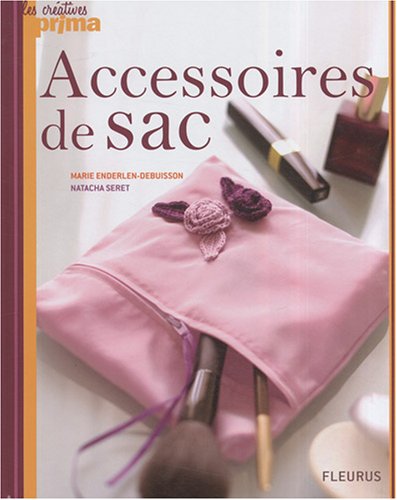 Stock image for Accessoires De Sac for sale by RECYCLIVRE