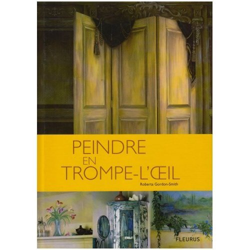 Beispielbild fr Peindre en trompe-l'oeil zum Verkauf von Ammareal