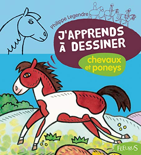 Beispielbild fr J'apprends  Dessiner Chevaux Et Poneys zum Verkauf von RECYCLIVRE