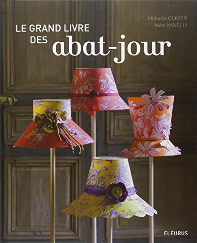 9782215094289: Le grand livre des abat-jour