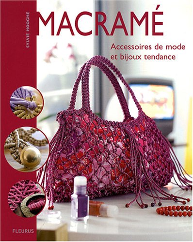 Stock image for Macram : Accessoires De Mode Et Bijoux Tendance for sale by RECYCLIVRE