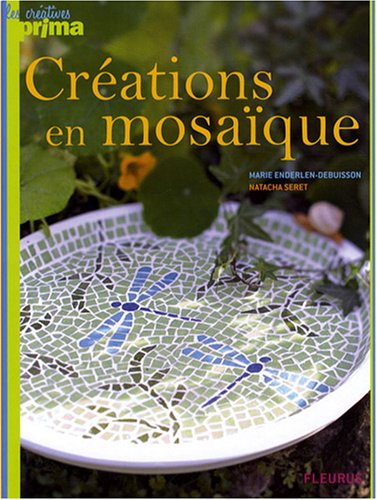 Beispielbild fr Crations en mosaque zum Verkauf von medimops