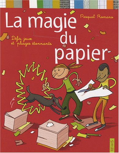 Beispielbild fr La magie du papier zum Verkauf von Ammareal