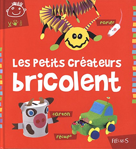 Stock image for Les Petits Crateurs Bricolent for sale by RECYCLIVRE