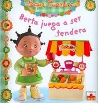 9782215097099: Berta juega a ser tendera/ Berta Plays Shopkeeper