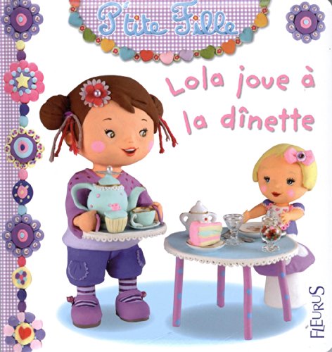 Stock image for Lola joue  la dnette for sale by Better World Books