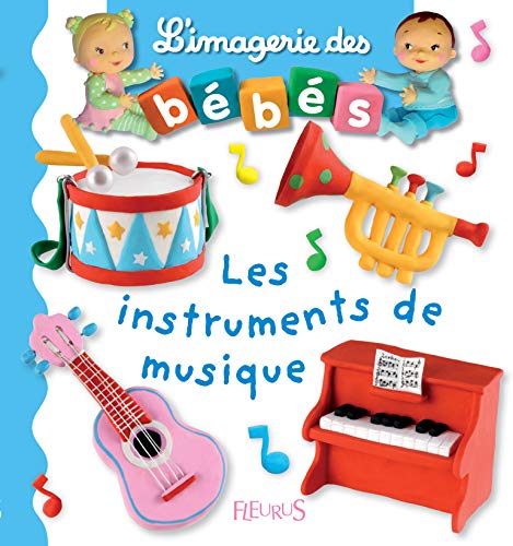9782215097518: Les instruments de musique (L'imagerie des bbs)