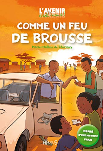 Stock image for Comme un feu de brousse for sale by Ammareal