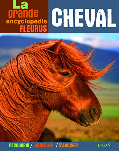 Imagen de archivo de La grande encyclopdie du cheval a la venta por Librairie Th  la page