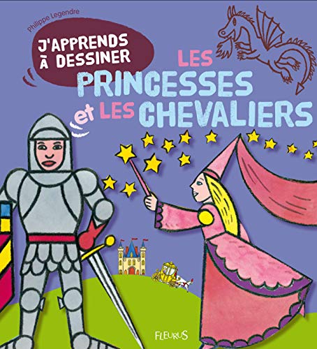 9782215101406: J'apprends  dessiner les princesses et les chevaliers: Avec un bloc de papier Canson