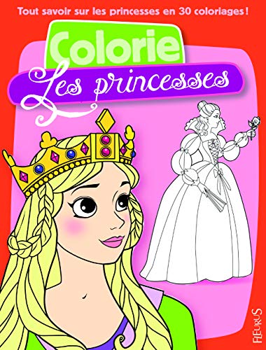 Beispielbild fr Colorie les princesses zum Verkauf von medimops