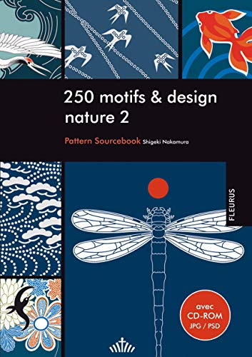 Beispielbild fr 250 MOTIFS ET DESIGN NATURE 2 zum Verkauf von ThriftBooks-Atlanta