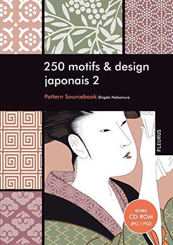 Beispielbild fr 250 motifs et design motif japonais 2 (+ CD-ROM) zum Verkauf von medimops