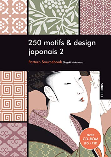 Imagen de archivo de 250 motifs et design motif japonais 2 (+ CD-ROM) a la venta por medimops