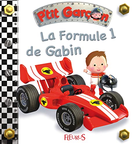 Stock image for La formule 1 de Gabin for sale by SecondSale