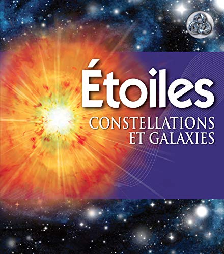 Stock image for Etoiles : Constellations et galaxies for sale by Ammareal