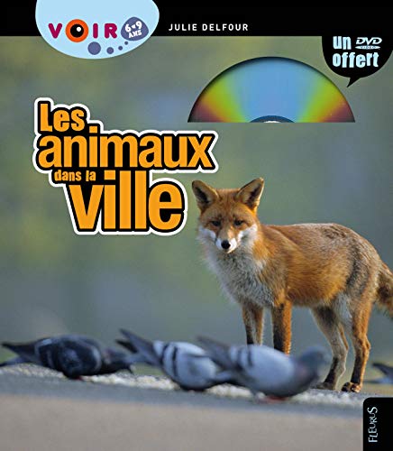 Beispielbild fr Les animaux dans la ville zum Verkauf von Ammareal