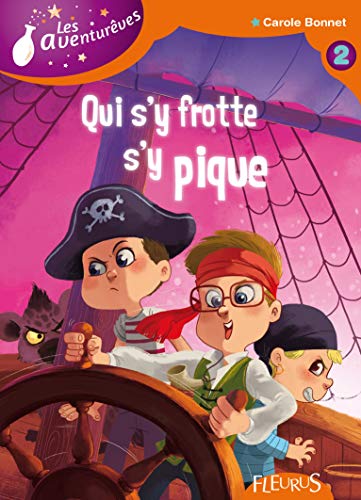 9782215107743: Qui s'y frotte s'y pique: Tome 2 (LES AVENTUREVES)