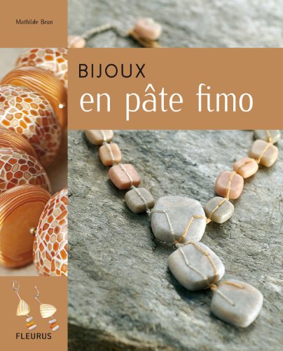 Imagen de archivo de Bijoux en pte fimo a la venta por Ammareal