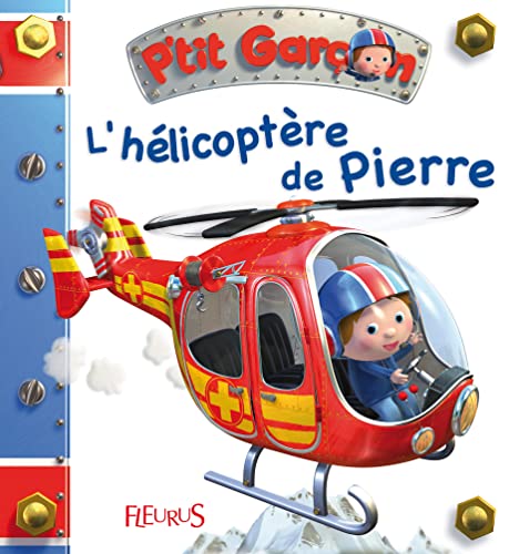 Stock image for l'hlicoptre de Pierre for sale by Better World Books