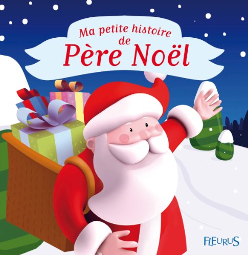 Beispielbild fr Ma petite histoire de Pre Nol zum Verkauf von Librairie Th  la page
