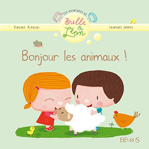 Stock image for Bonjour les animaux ! for sale by medimops