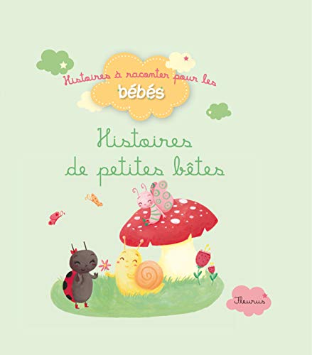 Stock image for Histoires de petites btes for sale by Ammareal