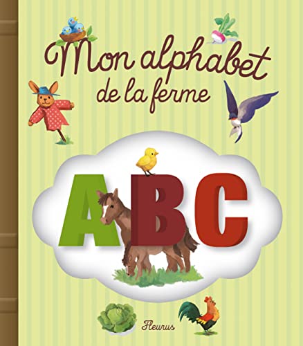Beispielbild fr Mon alphabet de la ferme zum Verkauf von Ammareal